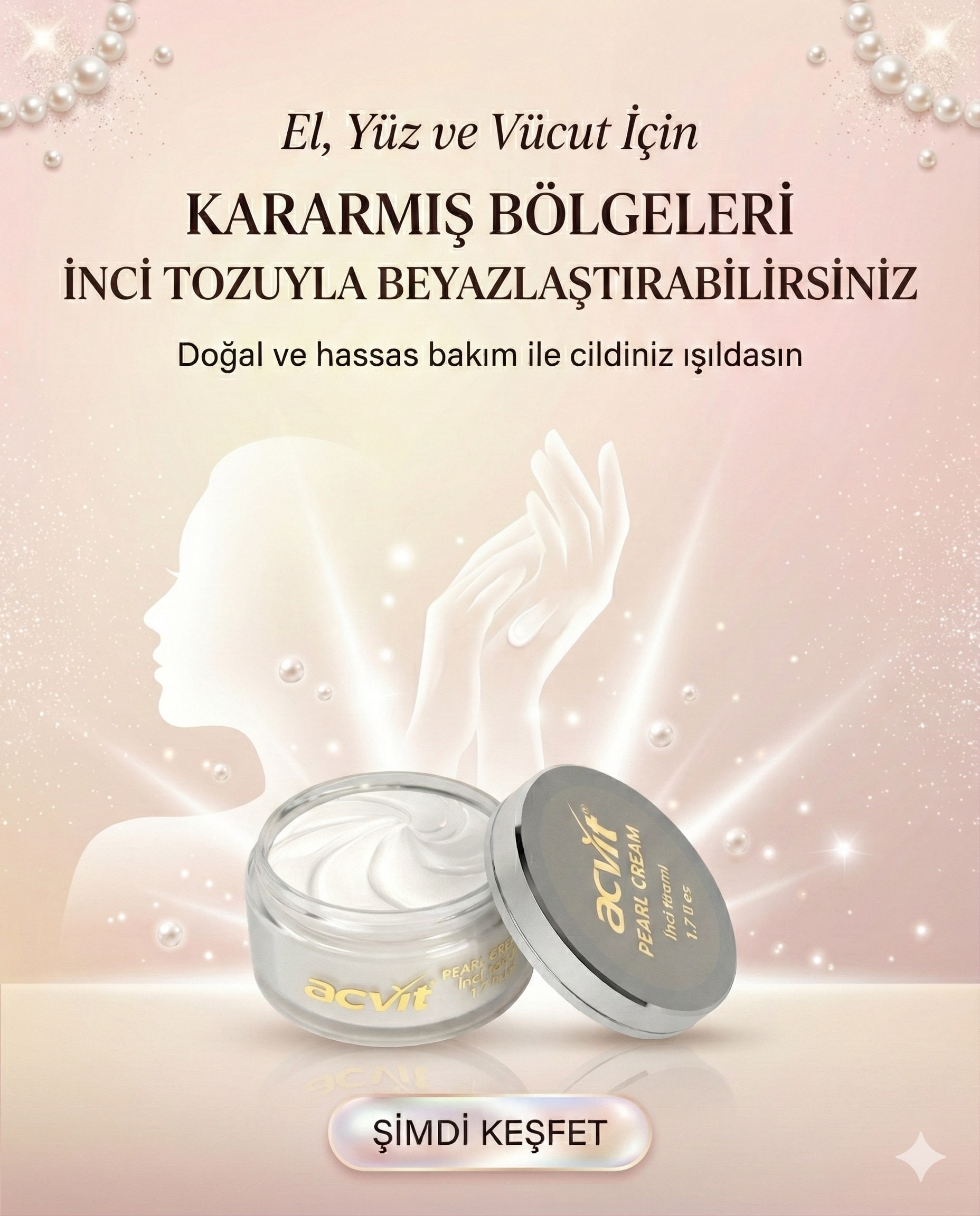 Beyazlaştırıcı, El, Yüz ve Cilt Tonu Açıcı İnci Krem - 50 ML. - Görsel 8